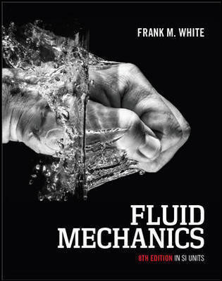 EP Fluid Mechanics: SI Units (Includes Connect Plus) (8th Edition)