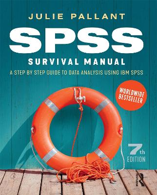 SPSS Survival Manual: A Step by Step Guide to Data Analysis Using IBM SPSS (6th Edition)