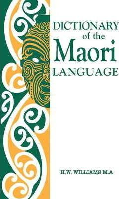 A Dictionary of the Maori Language