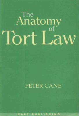 The Anatomy of Tort Law (1st Edition)