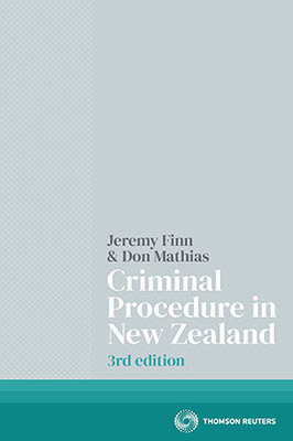 Criminal Procedure in New Zealand (3rd Edition)