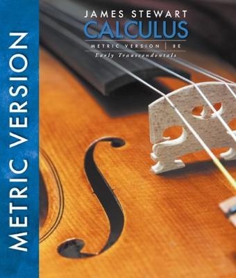Calculus, Early Transcendentals, International Metric Edition (8th Edition)