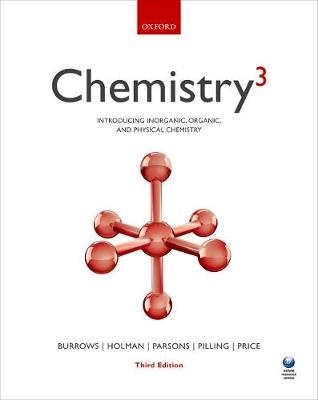 Chemistry3: Introducing Inorganic, Organic and Physical Chemistry (3rd Edition)