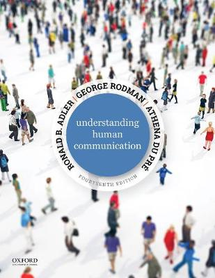 Understanding Human Communication (14th Edition)