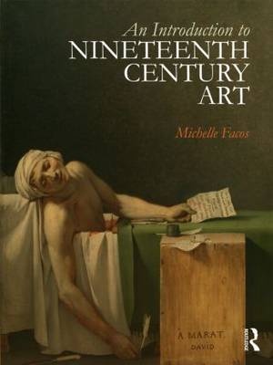 An Introduction to Nineteenth Century Art