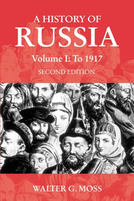 A History of Russia - Volume 01: To 1917 (2nd Edition)