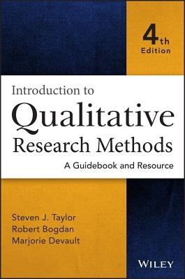 Introduction to Qualitative Research Methods: A Guidebook and Resource (4th Edition)