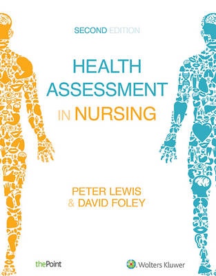 Health Assessment in Nursing: Australia and New Zealand Edition (2nd Edition)