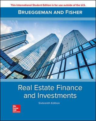 Real Estate Finance & Investments (16th Edition)