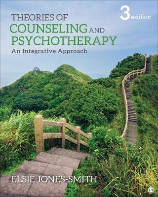 Theories of Counseling and Psychotherapy: An Integrative Approach (3rd Edition)