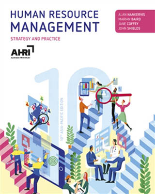 Human Resource Management: Strategy and Practice (10th Edition)