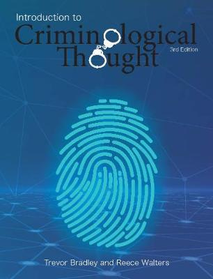 Introduction to Criminological Thought (3rd Edition)
