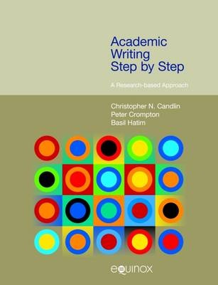 Frameworks for Writing: Academic Writing Step by Step: A Research-Based Approach
