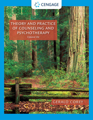 Theory and Practice of Counseling and Psychotherapy (10th Edition)