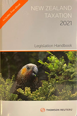 New Zealand Taxation 2021: Legislation Handbook
