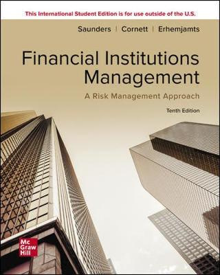Financial Institutions Management: A Risk Management Approach (10th Edition)