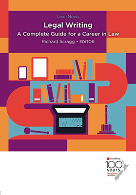 Legal Writing: A Complete Guide for a Career in Law