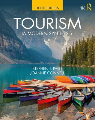 Tourism: A Modern Synthesis (5th Edition)