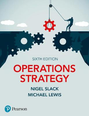 Operations Strategy (6th Edition)