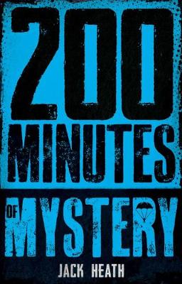 200 Minutes of Mystery