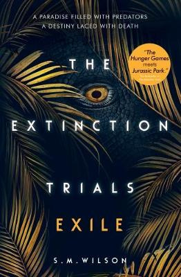 Extinction Trials #02: The Exile