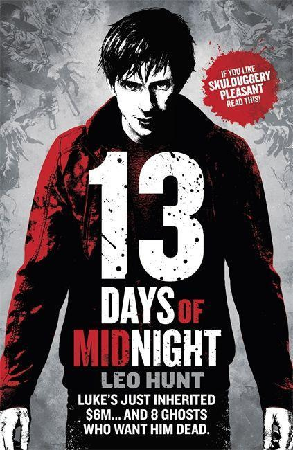 Thirteen Days of Midnight Trilogy #01: Thirteen Days of Midnight