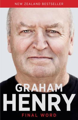 Graham Henry: Final Word