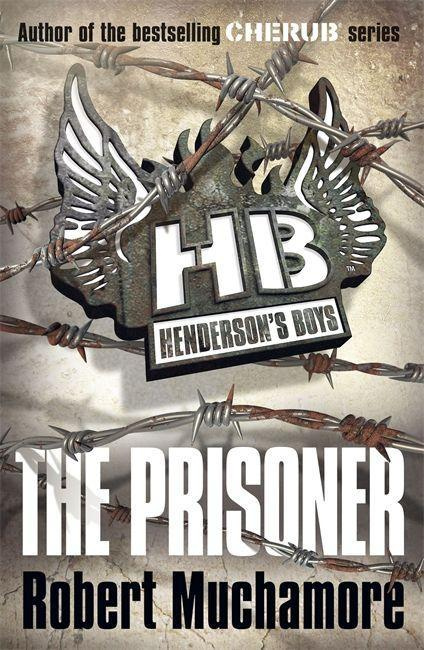 Henderson's Boys #05: The Prisoner