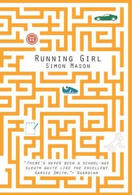 Garvie Smith Mysteries #01: Running Girl