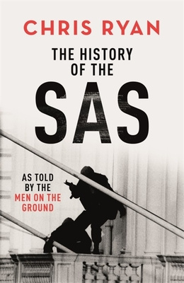 A Soldier's History of the SAS
