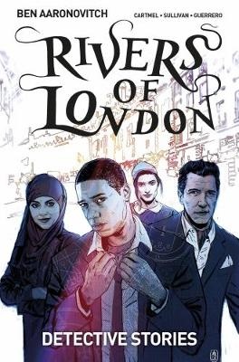 Peter Grant: Rivers of London - Volume 04: Detective Stories (Graphic Novels)