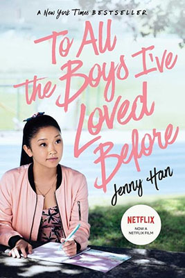 To All the Boys I've Loved Before #01: To All the Boys I've Loved Before