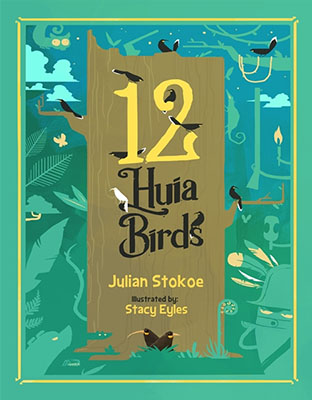 12 Huia Birds / 12 Manu Huia (Maori Edition)