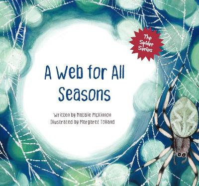 A Web for All Seasons
